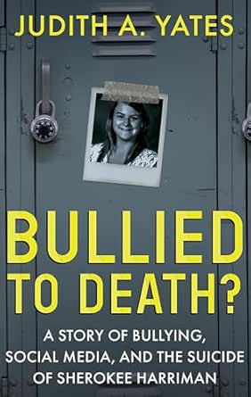 Bullied to Death?